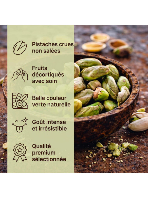 qualité de nos pistaches crues natures
